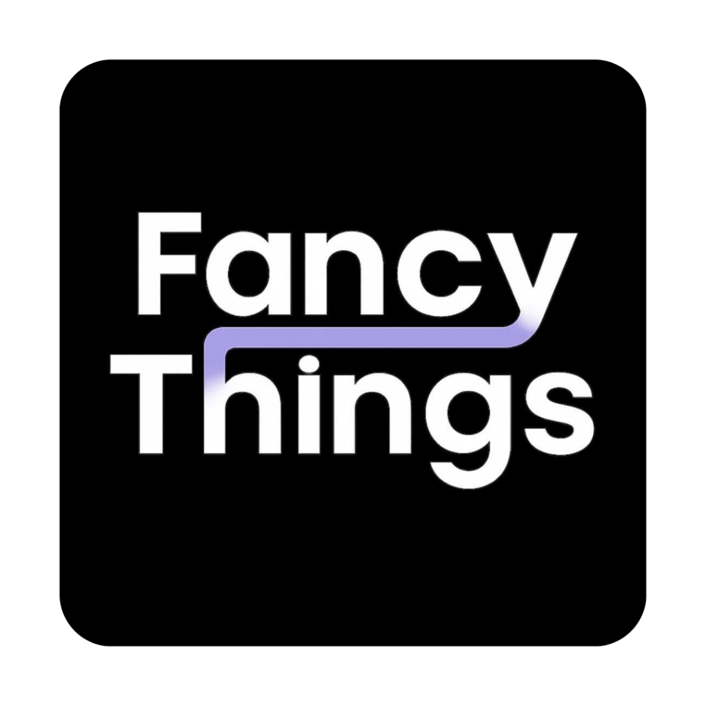 Fancy Things